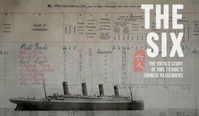 dokumentari the six mengisahkan 6 orang cina yang terselamat dari tragedi titanic
