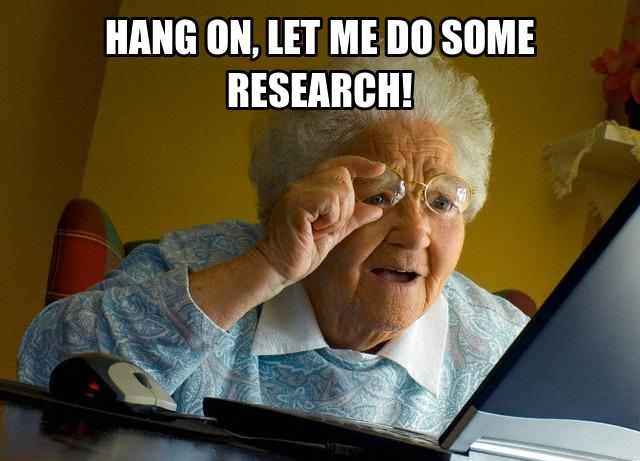 jangan minta nenek anda pula yang buat research