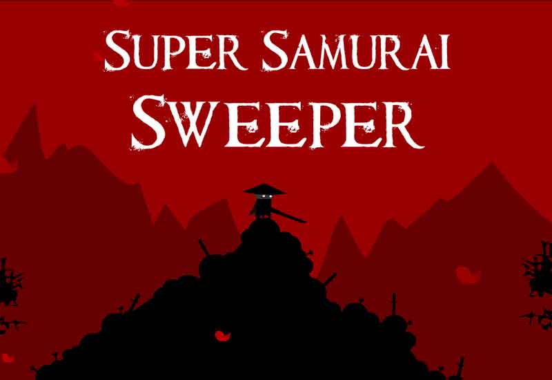 super samurai sweeper