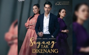 Info Dan Sinopsis Drama Berepisod Sayang Tak Dikenang (Slot Akasia TV3)